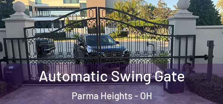 Automatic Swing Gate Parma Heights - OH
